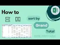 Excel Pivot Table How to Sort By Grand Total