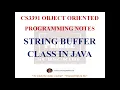 STRINGBUFFER CLASS IN JAVA NOTES CS3391 OBJECT ORIENTED PROGRAMMING NOTES 2021 REGULATION CSE