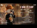 Lagu Hôn Lễ Của Em - Hai Năm Cố Chấp Một Cuộc Tình Không Tên | BXH HITS CA SĨ GIẤU MẶT Hay Nhất 2026