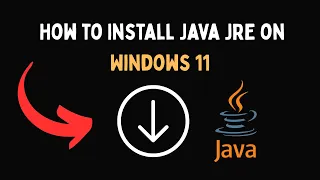 How to Install Java JRE on Windows 11