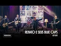 Lagu RENATO E SEUS BLUE CAPS - AUDIOVISUAL - SHOW AO VIVO - TEATRO RIVAL PETROBRAS/RJ - 22/05/2025.