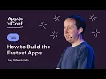 Jay Meistrich - How to Build the Fastest Apps Break the Rules App js Conf 2026