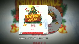 Download Crazy Dance Arena Volume 56 (Best Of 2022) MP3