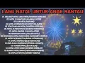 Lagu Natal Untuk Anak Rantau 🎄 Kumpulan Lagu Natal Paling Menyentuh | Natal di Perantauan