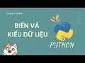 Python Bai 1 Bien va kieu du lieu trong Python
