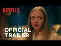 Things Heard Seen starring Amanda Seyfried Trailer Netflix