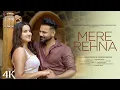 Download Lagu Mere Rehna - Romantic Song | Latest Song 2025 | New Version Song | Ashwani Machal
