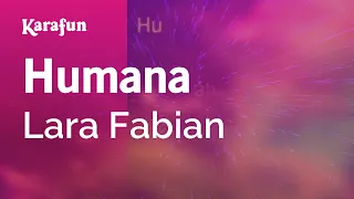 Humana - Lara Fabian | Karaoke Version | KaraFun