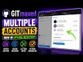 I Added Multiple Account Support to GitHub Desktop GITmaxed