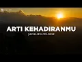 Download Lagu Arti KehadiranMu - Jacqlien Celosse (Lirik) Lagu Rohani