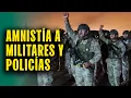 Download Lagu Aprueban ley de amnistía a favor de militares y policías: \
