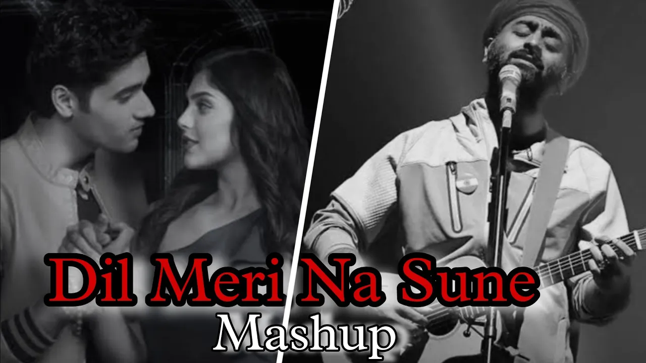 Dil Meri Na Sune - Mashup | Atif aslam | Arijit Singh |  Jubin Nautiyal | Bk Bikram Vlogger