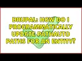 Drupal How do I programmatically update pathauto paths for an entity