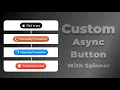 Animated Async Button With Custom Spinner Using SwiftUI Xcode 16