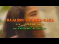 Download Lagu Wajahmu Di Mana Mana - Azlina Aziz (Karaoke Tanpa Vokal)