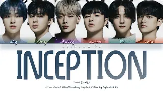 Download iKON (아이콘) - 'Inception (Original by ATEEZ)' Lyrics (Color Coded_Han_Rom_Eng) [KINGDOM] MP3