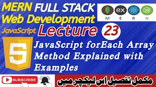 Lecture 23 JavaScript forEach Array Method Explained with Real Examples Beginner s Guide