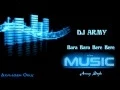 Download Lagu Dj Army - Bara Bara Bere Bere (2013 - Remix)