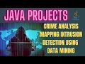 CRIME ANALYSIS MAPPING INTRUSION DETECTION USING DATA MINING PHP WEB APPLICATION PROJECTS