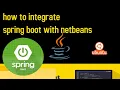 how to integrate spring boot with netbeans