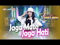 Download Lagu JAGA MATA JAGA HATI - LARA SILVY ft NEW PALLAPA