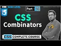 What is css Combinators in css and how to css combinators for beginners in Hindi by smart mind