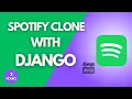 Django Spotify MP3 Player Clone Unique Django Project For YOUR Resume Or Portfolio