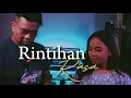 Download Lagu Rintihan Rasa cover by Asmidar \u0026 Ashraf Baharuddin