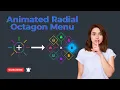 Animated Radial Octagon Menu using Html CSS Javascript Programmer Mithon