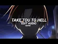 Take you to hell - Ava max [edit audio]