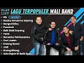 Download Lagu Nostalgia Lagu Terbaik Wali Band - Full Album | Lagu Wali Band Paling Hits yang Bikin Baper