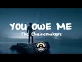 The Chainsmokers - You Owe Me (DISTURB Remix)
