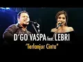 D'Go Vaspa feat  Lebri partami - Terlanjur cinta (LIVE)