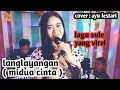Download Lagu langlayangan ( MIDUA CINTA ) cover AYU LESTARI / sule /tm channel tv