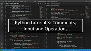 Python tutorial 3 Comments Input and Operations