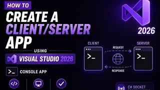 How to Create a Console App in Visual Studio 2026 C Socket Programming Tutorial
