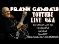 Lagu Frank Gambale LIVE Q\u0026A
