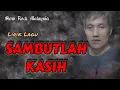Download Lagu Lirik Lagu SAMBUTLAH KASIH