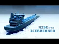 Icebreakers - Rise of the Arctic Giant