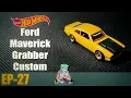 1970 Ford Maverick Grabber custom - EP27