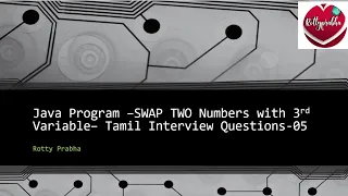 SWAP TWO NUMBERS WITH 3rd VARIABLE - Java Programming in Tamil