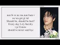 HAECHAN (해찬) - Should Be (Easy Lyrics)