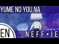 『Yume no You na』ENGLISH COVER ø NEFF•ie ø