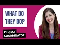 Project Coordinator Roles and Responsibilities