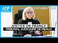 Download Lagu Justice en France : Tribunal judiciaire de Meaux
