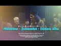 Download Lagu ADDINULANA - SUBHANALLAH - ROBBANA ATINA ( Gus Aflakha ft El Faaza Tuban )