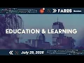 FAB26 - Day 3 July 29 Education Learning