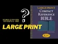 Bible Font Sizes - What Is LARGE PRINT