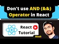 Why Not use AND Operator for Conditional Rendering in React