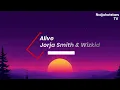 Jorja Smith ft Wizkid - Alive Lyrics | (Official Video)